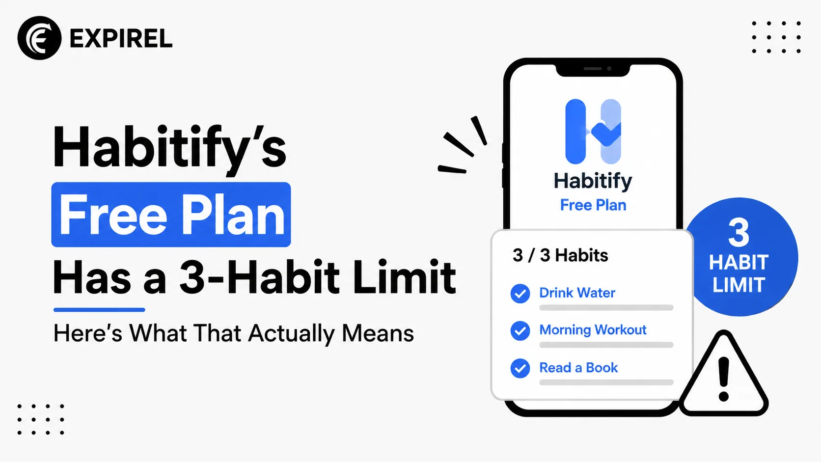 Habitify's Free Plan Has a 3-Habit Limit Here's What That Actually Means
